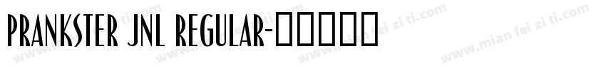 Prankster JNL Regular字体转换